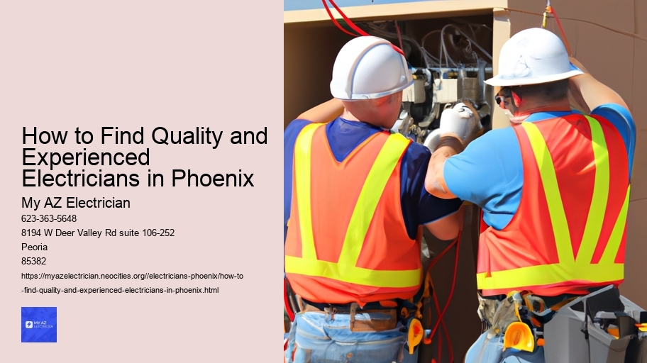 How to Find Quality and Experienced Electricians in Phoenix